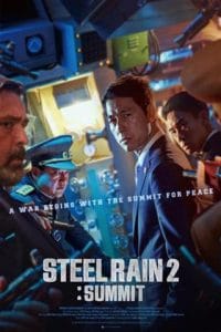 Steel Rain 2: Summit (2020) HD