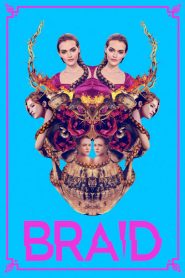 Braid (2018) HD