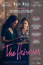 The Heiresses (2018) HD