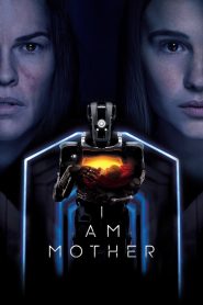 I Am Mother (2019) HD
