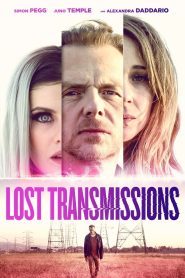 Lost Transmissions (2019) HD