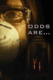 Odds Are (2018) HD