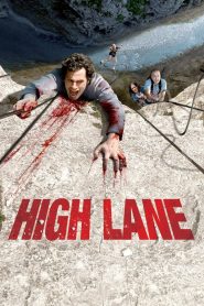 High Lane (2009) HD